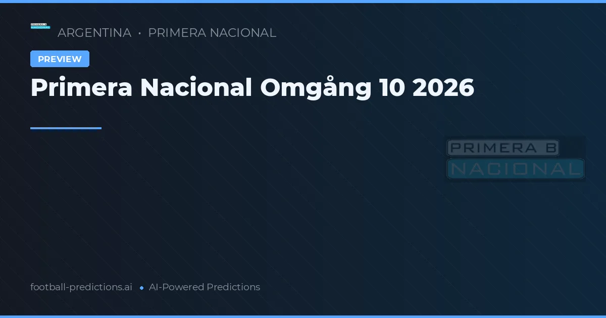 Primera Nacional Omgång 10 2026