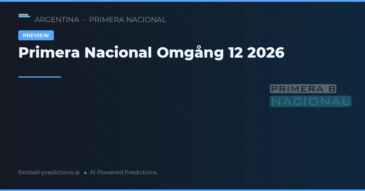 Primera Nacional Omgång 12 2026