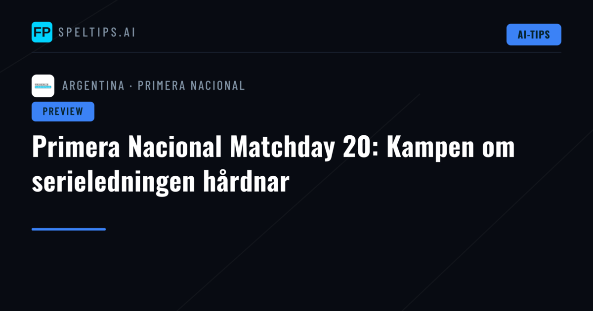 Primera Nacional Matchday 20: Kampen om serieledningen hårdnar