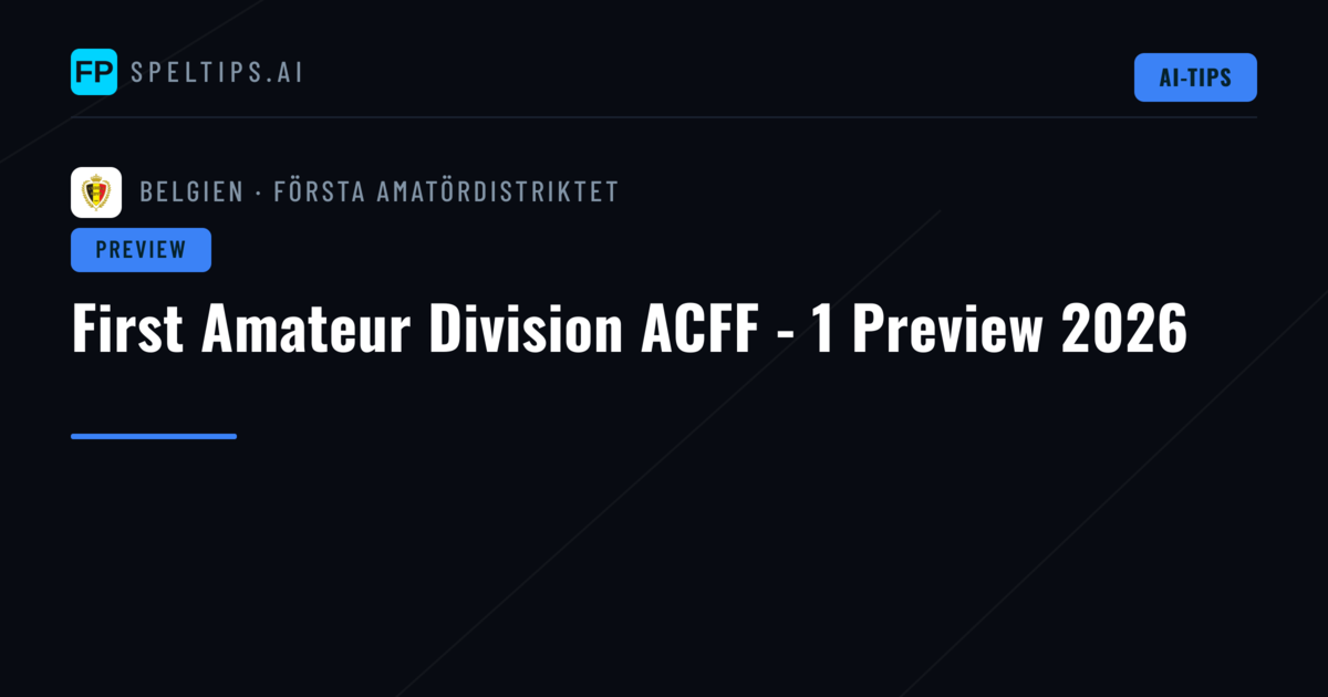 First Amateur Division ACFF - 1 Preview 2026
