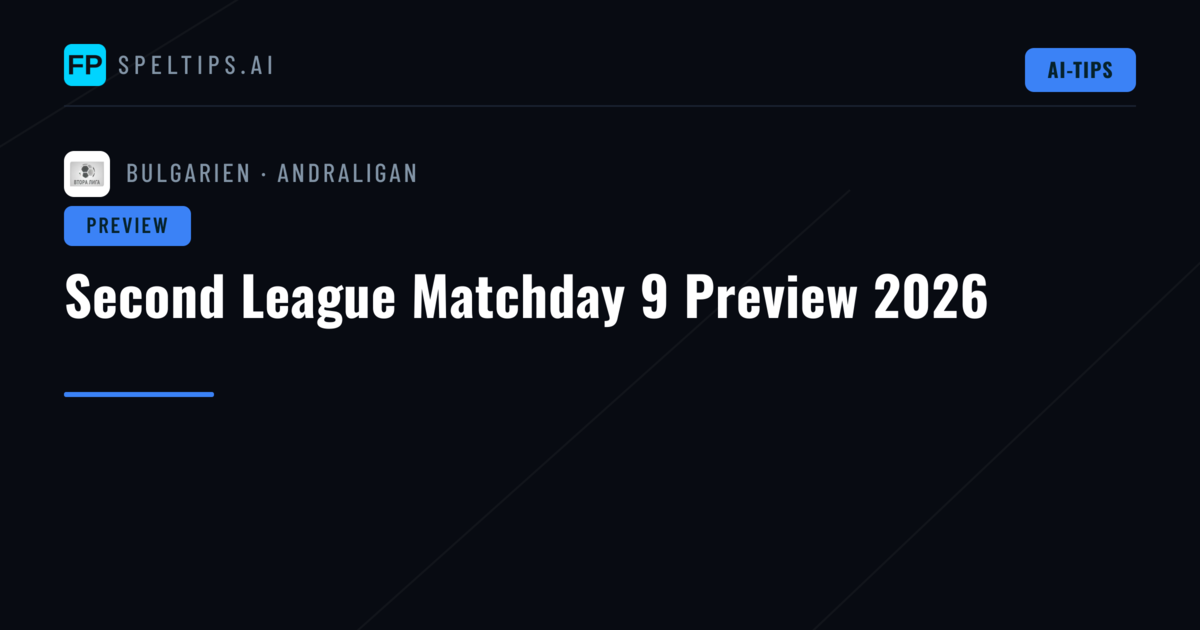 Second League Matchday 9 Preview 2026