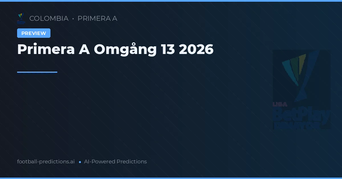 Primera A Omgång 13 2026