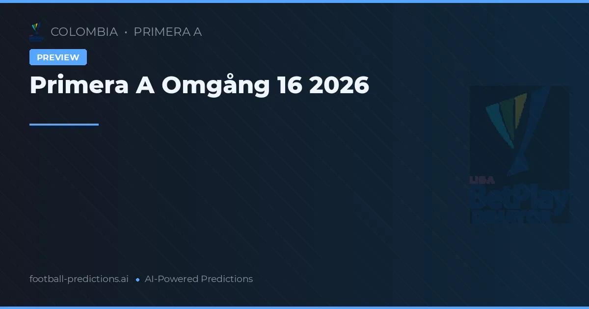 Primera A Omgång 16 2026