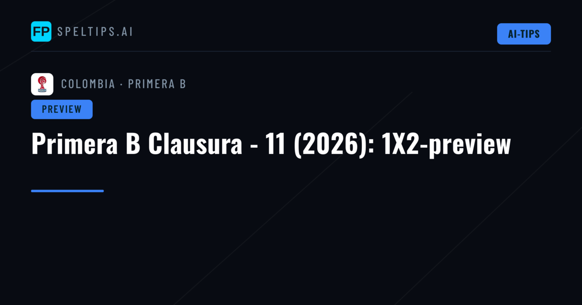 Primera B Clausura - 11 (2026): 1X2-preview
