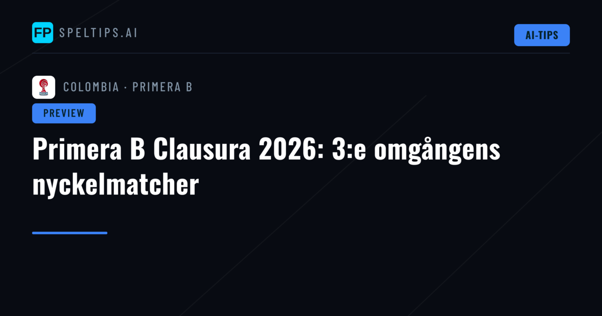 Primera B Clausura 2026: 3:e omgångens nyckelmatcher
