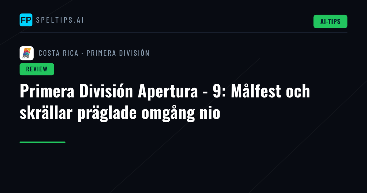Primera División Apertura - 9: Målfest och skrällar präglade omgång nio