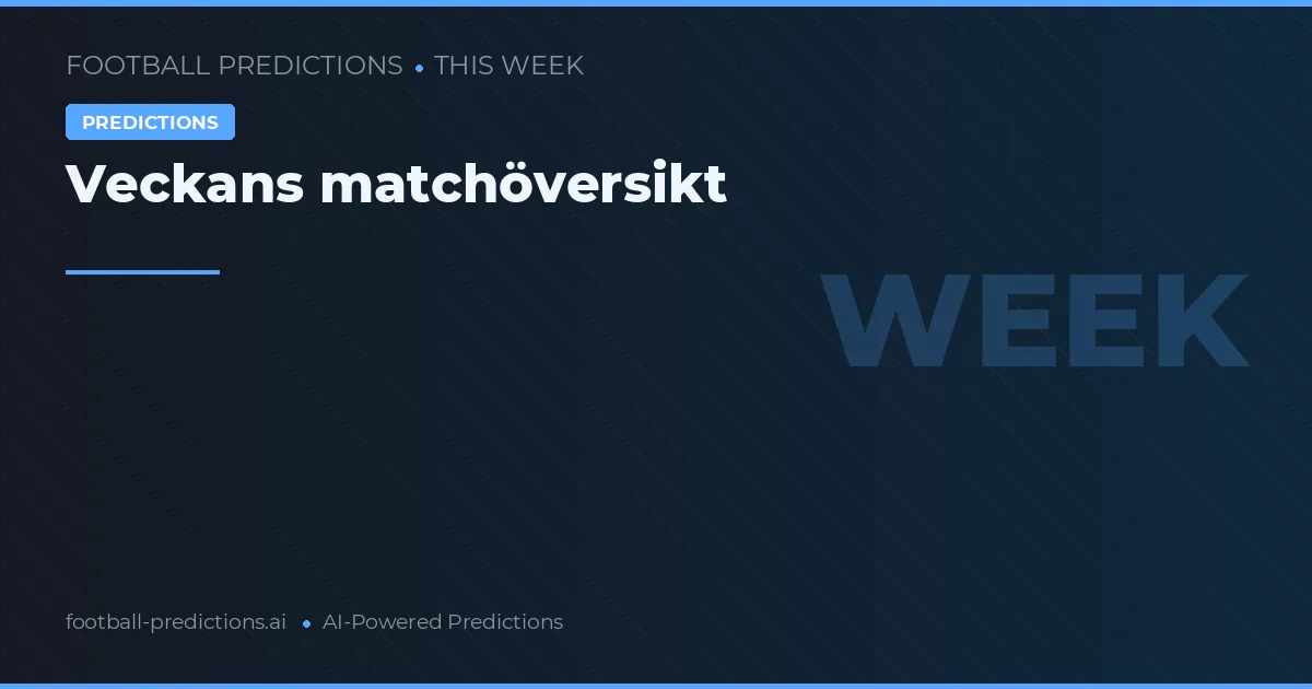 Veckans matchöversikt