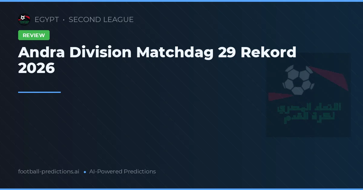 Andra Division Matchdag 29 Rekord 2026
