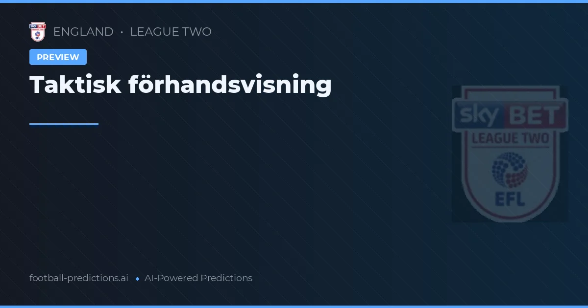 League Two Matchday 38 Preview 2026