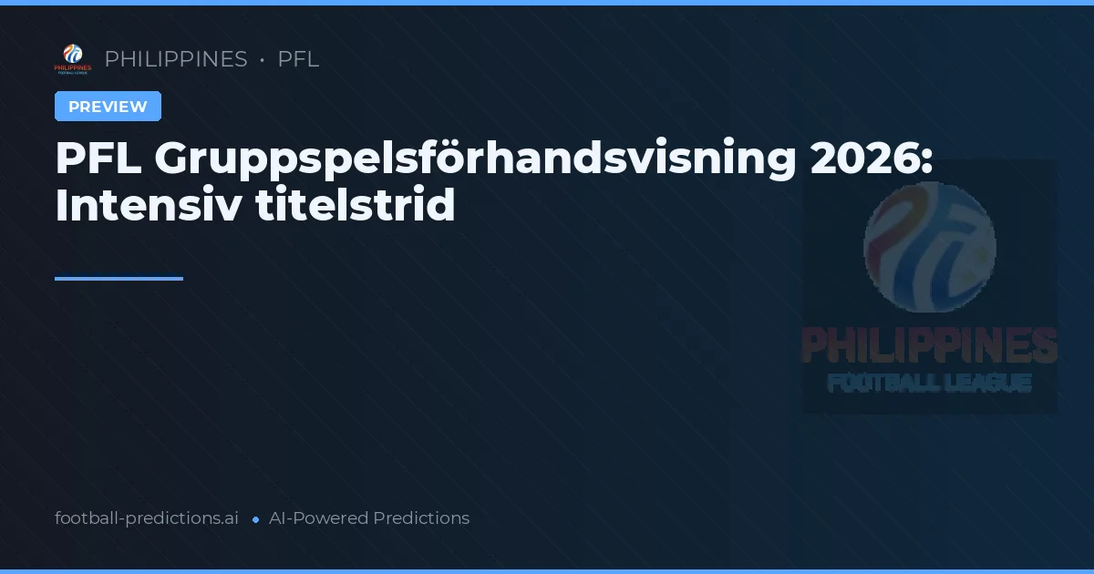 PFL Gruppspelsförhandsvisning 2026: Intensiv titelstrid