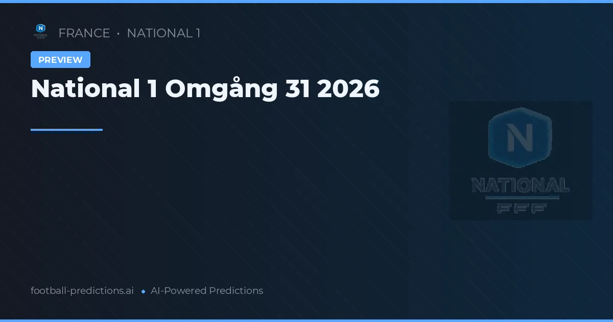 National 1 Omgång 31 2026