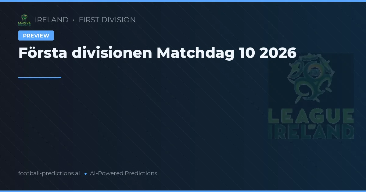 Första divisionen Matchdag 10 2026
