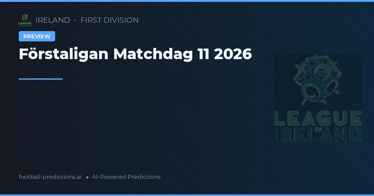 Förstaligan Matchdag 11 2026