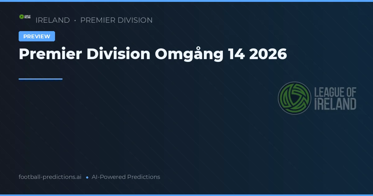 Premier Division Omgång 14 2026
