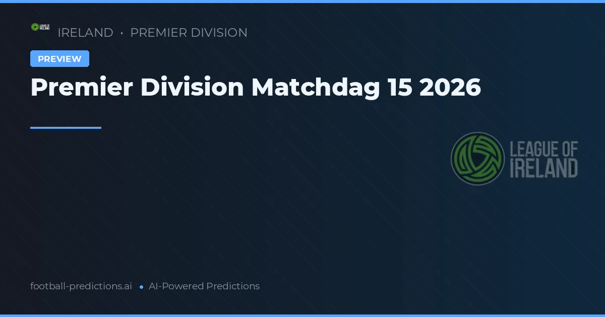 Premier Division Matchdag 15 2026