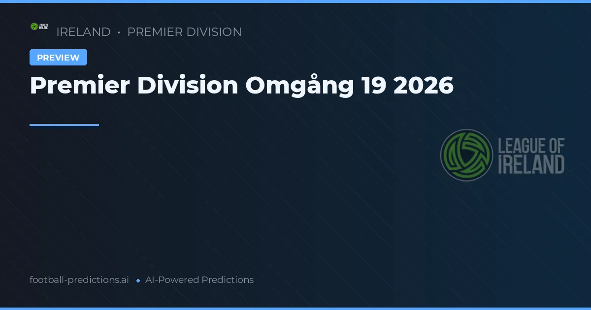Premier Division Omgång 19 2026