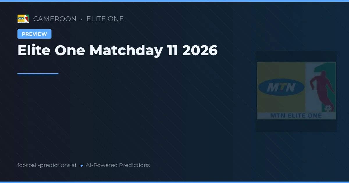 Elite One Matchday 11 2026