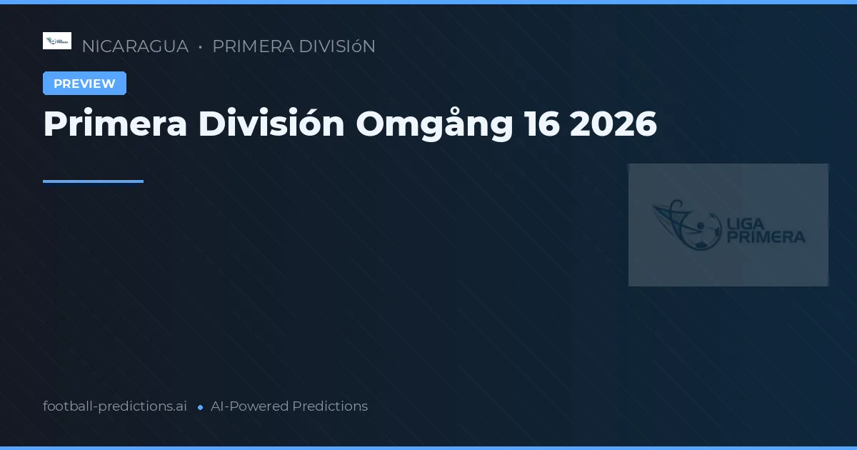 Primera División Omgång 16 2026
