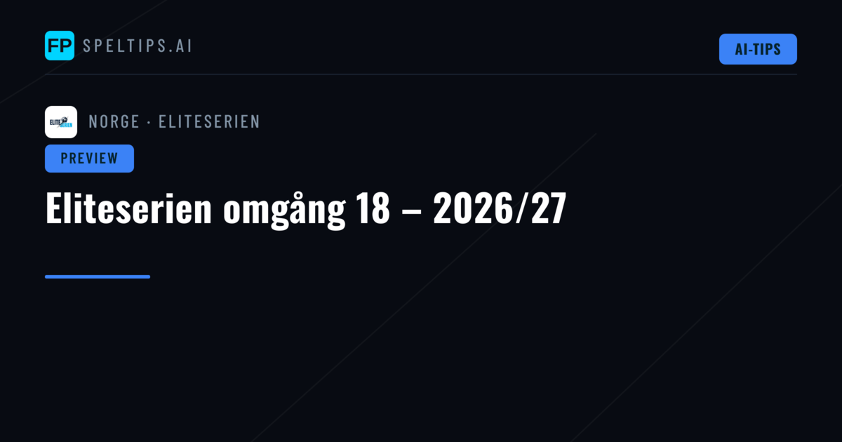 Eliteserien omgång 18 – 2026/27