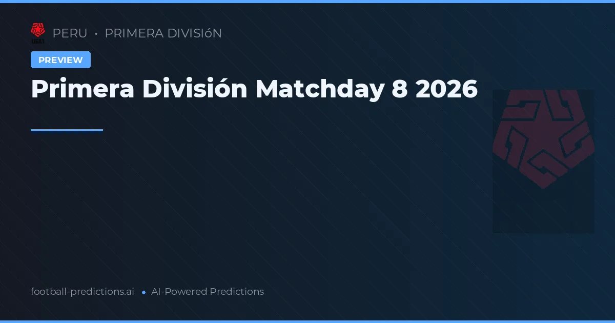 Primera División Matchday 8 2026
