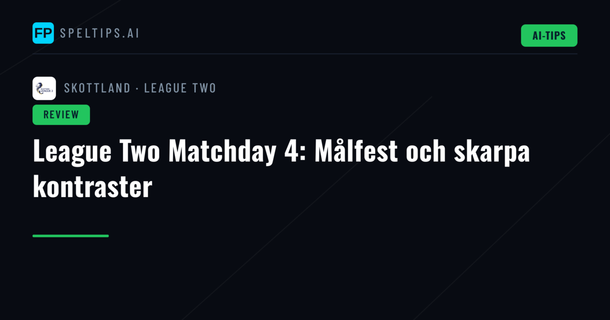 League Two Matchday 4: Målfest och skarpa kontraster