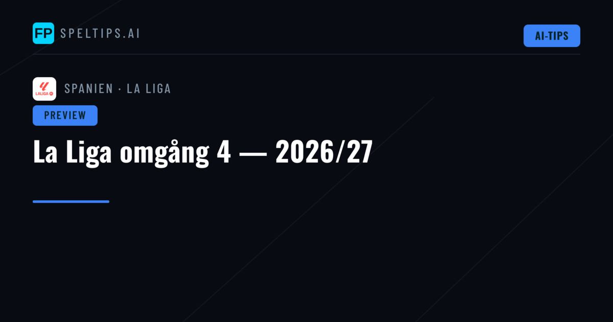 La Liga omgång 4 — 2026/27