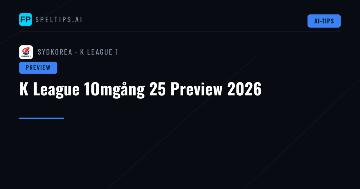 K League 1Omgång 25 Preview 2026