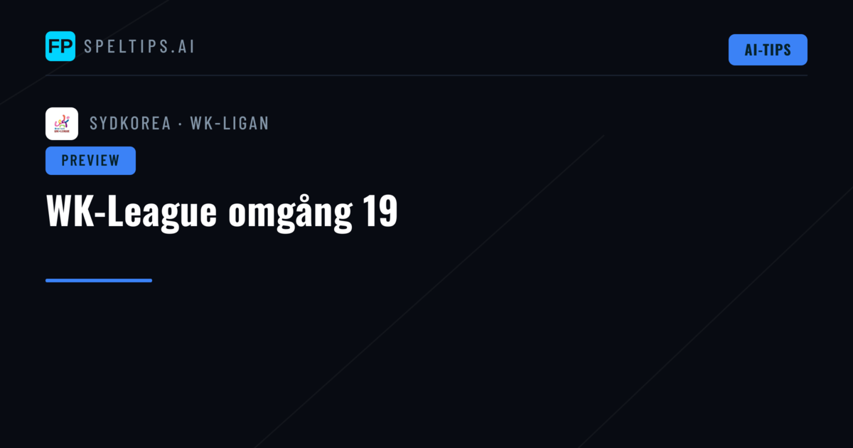 WK-League omgång 19