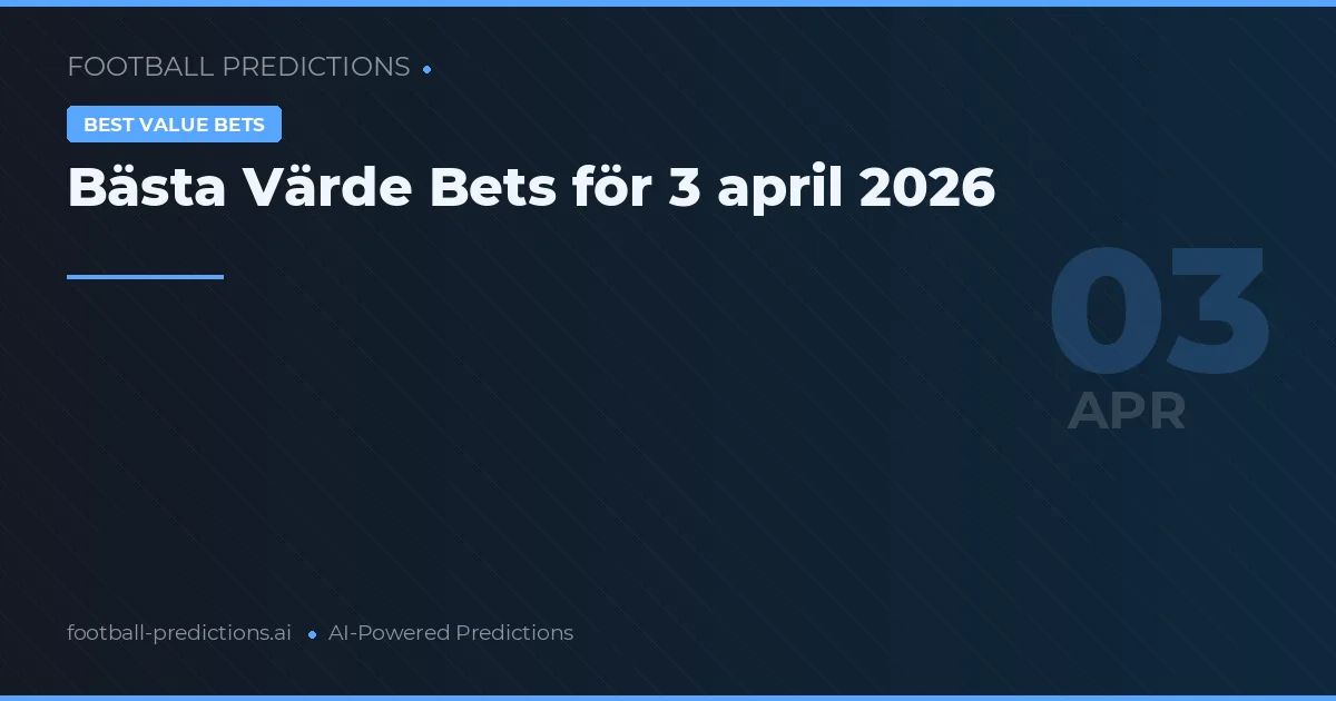 Bästa Värde Bets för 3 april 2026