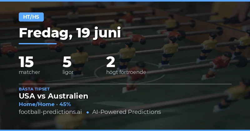 Top HT/FT Tips för 19 Jun 2026