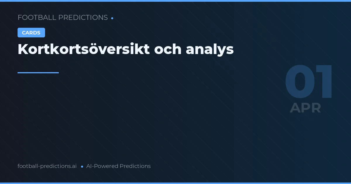 Kortkortsöversikt och analys