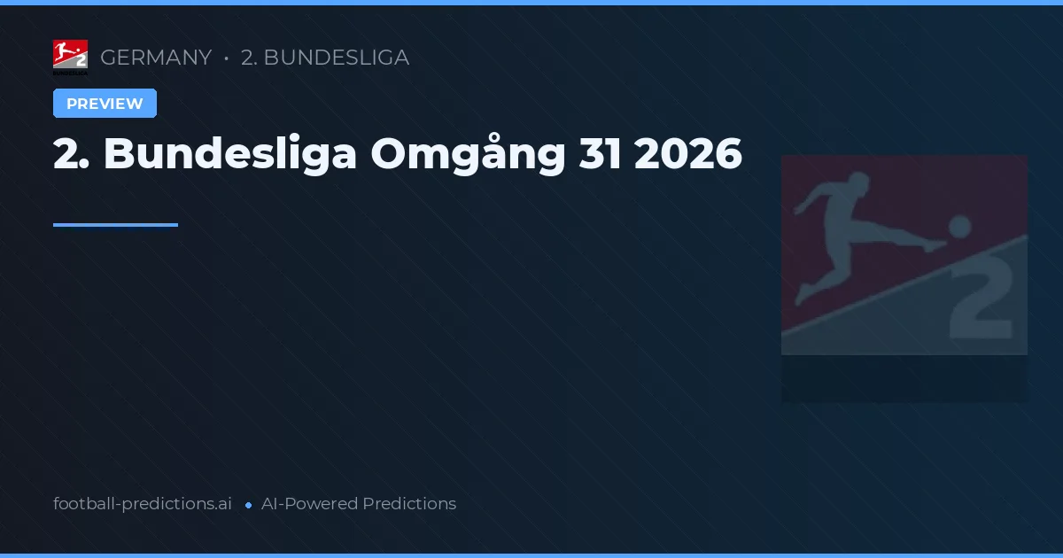 2. Bundesliga Omgång 31 2026