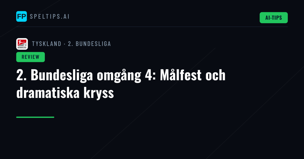 2. Bundesliga omgång 4: Målfest och dramatiska kryss