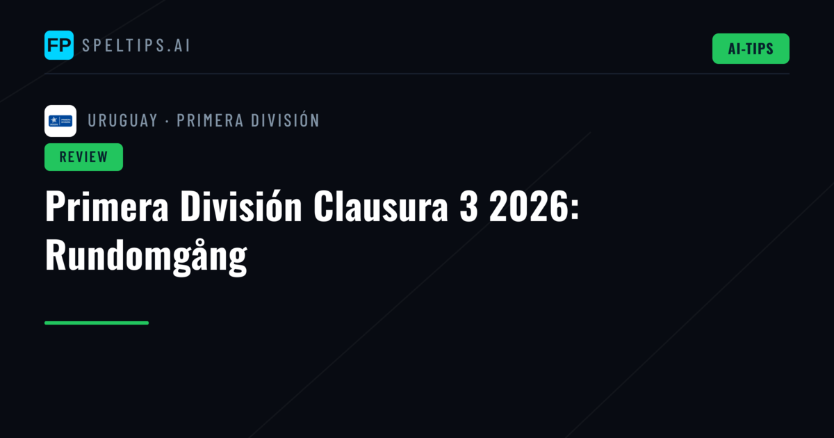 Primera División Clausura 3 2026: Rundomgång