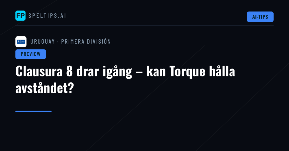 Clausura 8 drar igång – kan Torque hålla avståndet?