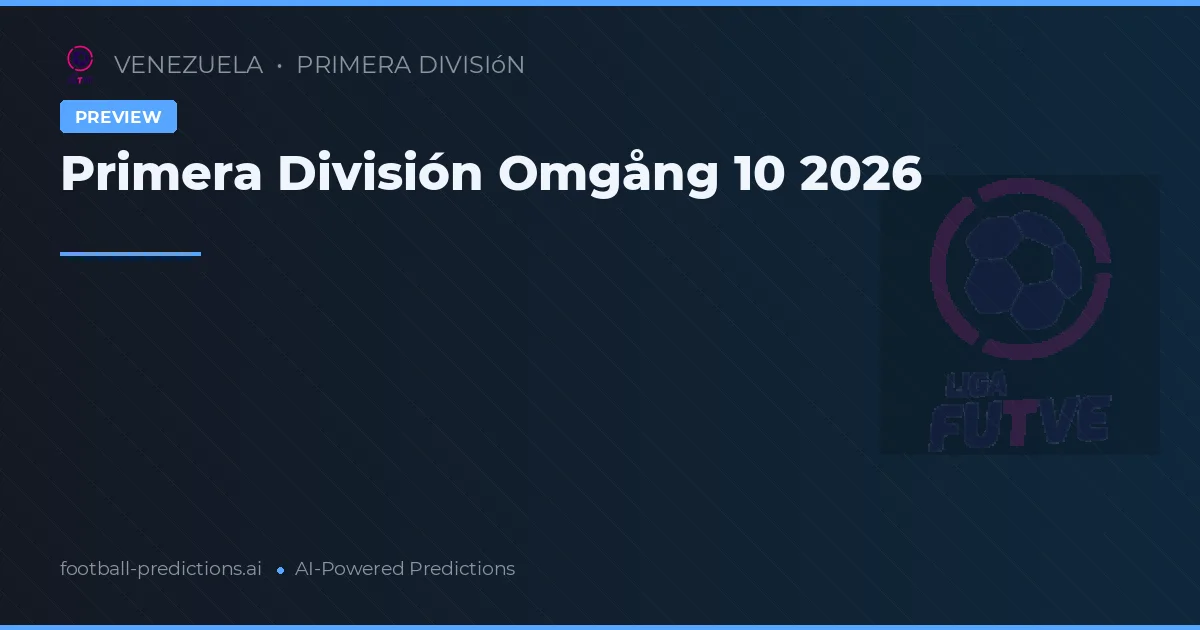 Primera División Omgång 10 2026
