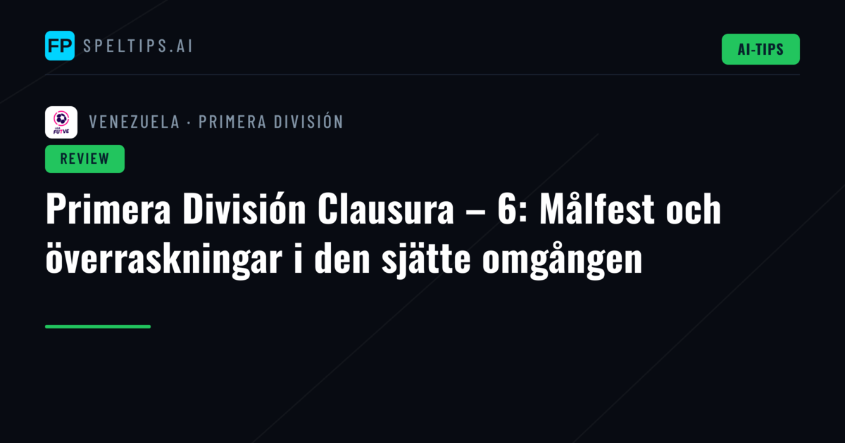 Primera División Clausura – 6: Målfest och överraskningar i den sjätte omgången