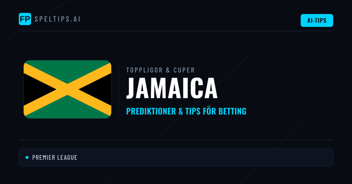 Jamaica Speltips & Prognoser
