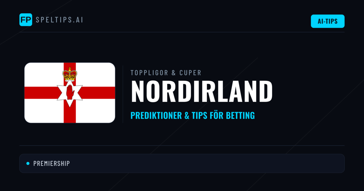 Nordirland Speltips & Prognoser