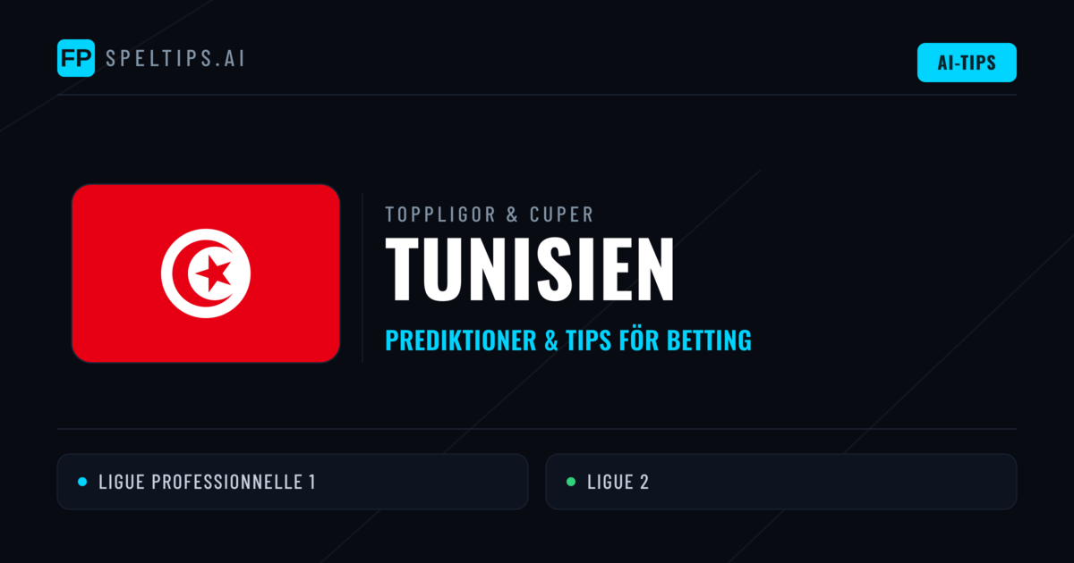 Tunisien Speltips & Prognoser