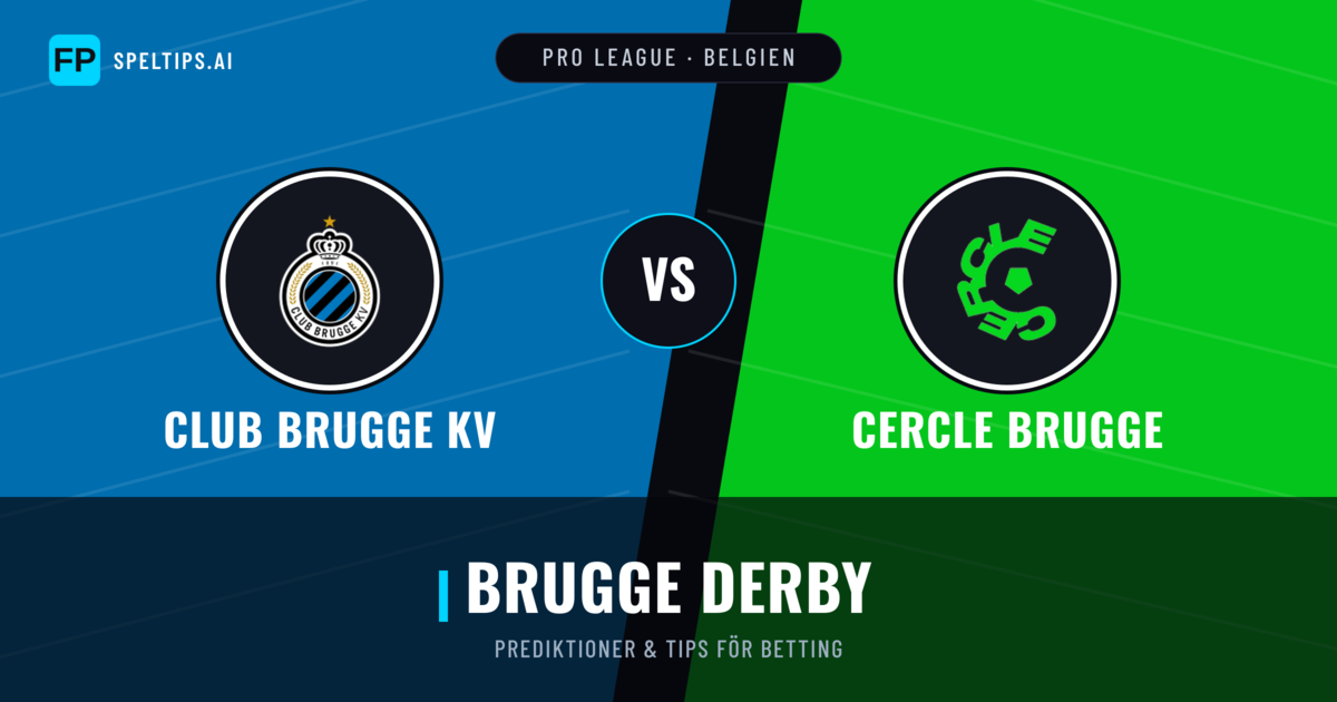 Club Brugge KV vs Cercle Brugge Prognoser & Statistik