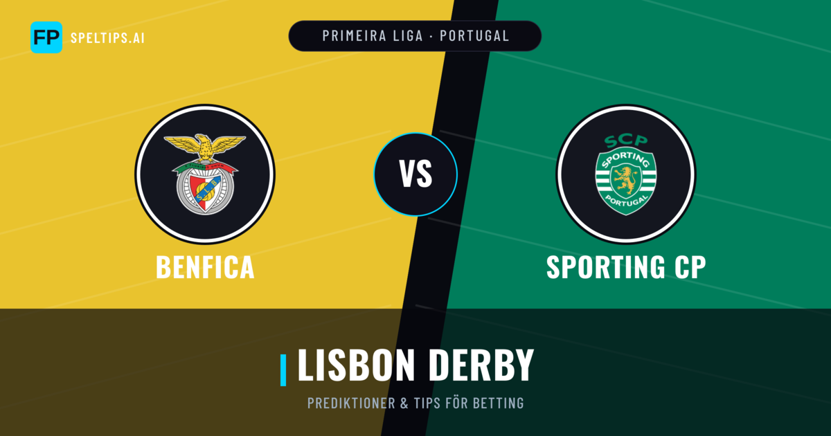 Benfica vs Sporting CP Prognoser & Statistik