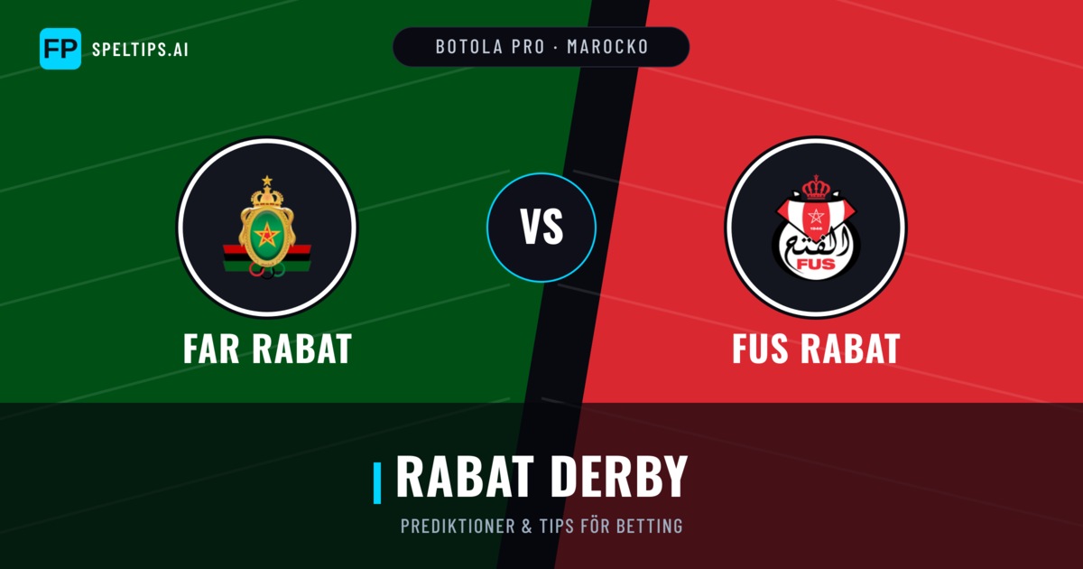 FAR Rabat vs FUS Rabat Prognoser & Statistik