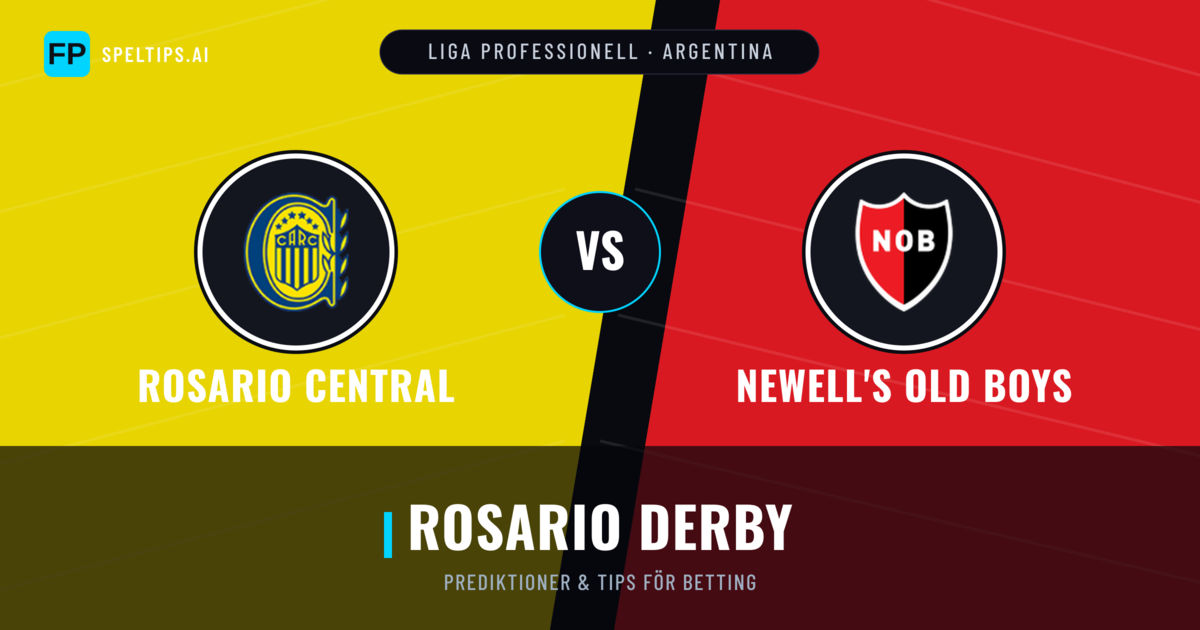 Rosario Central vs Newell's Old Boys Prognoser & Statistik