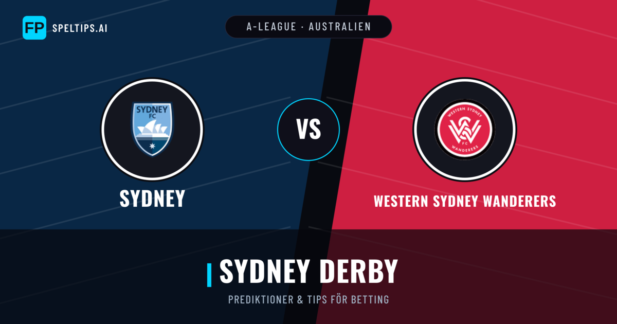 Sydney vs Western Sydney Wanderers Prognoser & Statistik