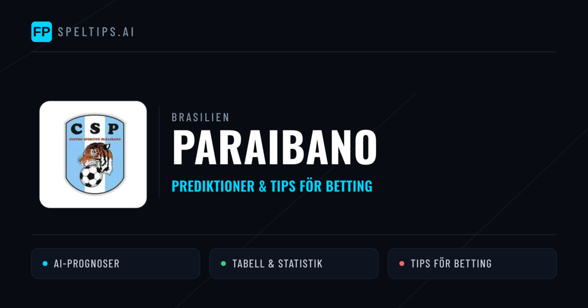Brasilien Paraibano Tips & Spelförslag - Bästa tipsen för lången tips idag