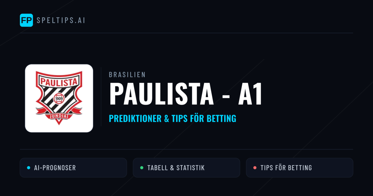 Brasilien Paulista - A1 Tips & Spelförslag - Bästa tipsen för lången tips idag