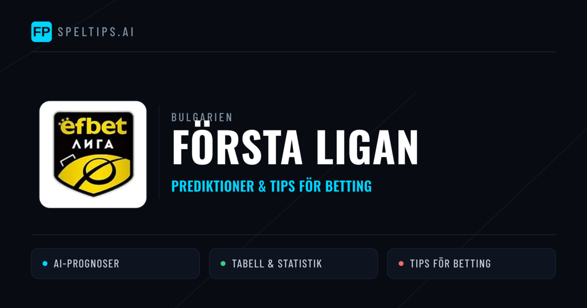 Bulgarien Första ligan Tips & Spelförslag - Bästa tipsen för lången tips idag