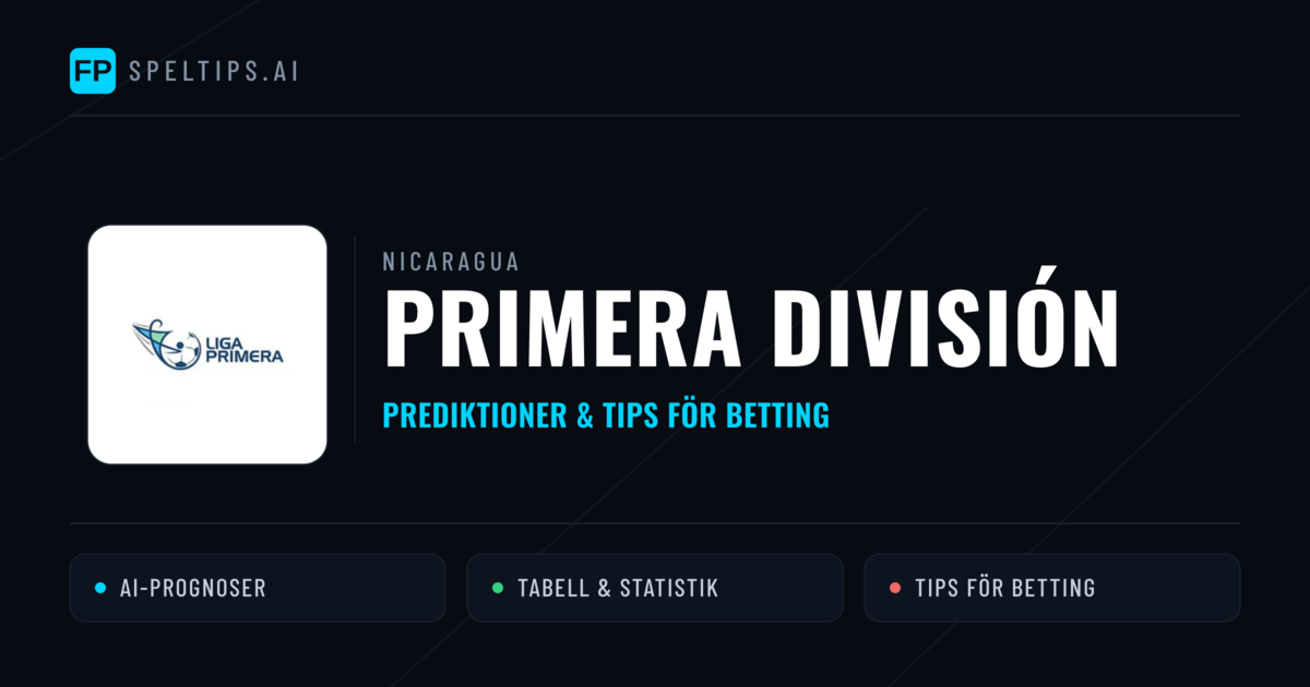 Nicaragua Primera División Tips & Spelförslag - Bästa tipsen för lången tips idag