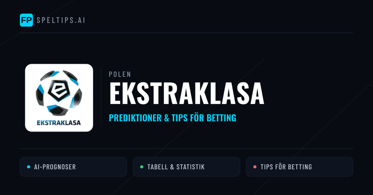 Polen Ekstraklasa Tips & Spelförslag - Bästa tipsen för lången tips idag